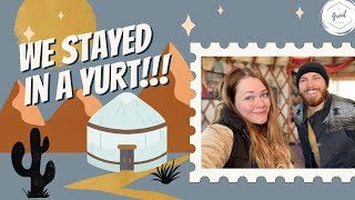 We Stayed in a YURT!!! | TGA on the Road