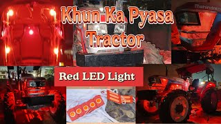 Khun Ka Pyasa Tractor || 🚜 Modified || Installation Led light in tractor 👍 || Trector Modified