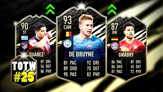 FIFA 21 | TOTW #25 PREDICTIONS! 😱🔥 ft. 93 De Bruyne 🇧🇪 90 Suárez 🇺🇾 & 87 Gnabry 🇩🇪