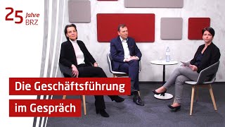 25 Jahre BRZ - Christine Sumper-Billinger und Roland Ledinger im Gespräch