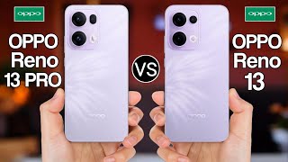 Oppo Reno 13 Pro 5G vs Oppo Reno 13 5G