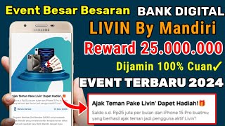 BONUS 25 JUTA/BULAN DARI LIVIN BY MANDIRI | CARA MENGHASILKAN UANG DARI INTERNET