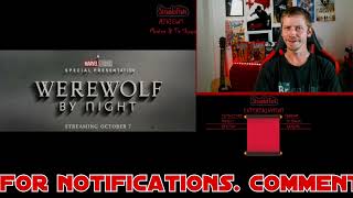 Werewolf By Night Trailer reaction, The Marvel Studios Disney+ Halloween Special