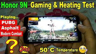 Honor 9N Gaming and Heating Test | PUBG, Asphalt, Modern Combat Gaming Performance Review in Hindi🔥