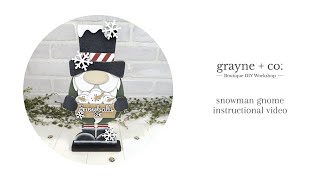 SNOWMAN Gnome Instructional Video