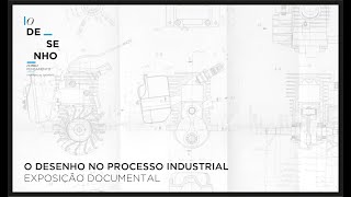 "O Desenho no Processo Industrial"