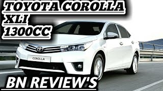 TOYOTA COROLLA|XLI|1300cc|2017| Review