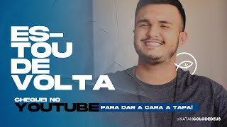 CHEGUEI NO YOUTUBE, JÁ ERA.