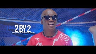 2 BY 2 -VDJ Jones Ft Timmy Tdat, Volkhano, Wendee, Gwaash, Kanali, Padi Wubonn  Skiza 8548309