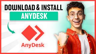 How to Download AnyDesk and Install - Full Guide