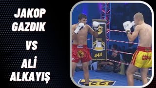 Jakop GAZDIK vs Ali ALKAYIŞ