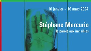 Stéphane Mercurio, la parole aux invisibles (bande annonce)