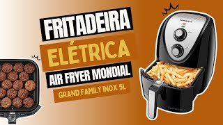 AIR FRYER MONDIAL GRAND FAMILY 5 L - UNBOXING E COMPARATIVO DE CESTO QUADRADO X REDONDO