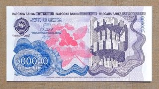 500 000 Yugoslavian Dinars Banknote (Five Hundred Thousand Dinars Yugoslavia / 1989)