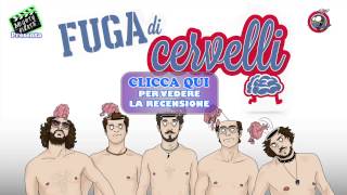 Fuga di Cervelli - Videorecensione by Mightypirate - Collegamento