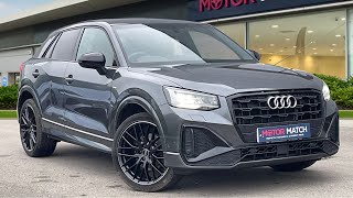 Used Audi Q2 1.5 TFSI CoD 35 Black Edition S Tronic Euro 6 (s/s) 5dr | Motor Match Crewe