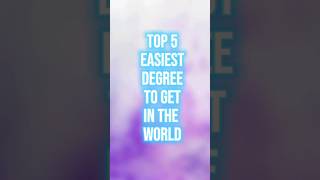 top 5 easiest degree to get in the world 🌍 #shorts #youtubeshorts #knowledgebyfurqan