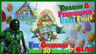 🔴Live❄ Fenrisulfur & Dragon 🐉Tek Giveaway EVERY 30 Minutes 🥚 Episode 35 | Adventures on Official PvE