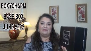 BOXYCHARM BASE BOX /JUNE 2022