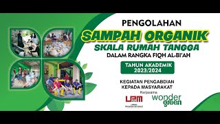 Pengolahan Sampah Organik dalam Kerangka Fiqh al-Bi'ah di Wonder Green || PKM UMY