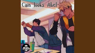 Cain looks Abel