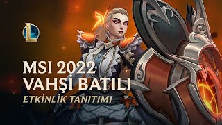 MSI 2022 Vahşi Batılı | Resmi Etkinlik Tanıtımı - League of Legends