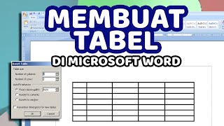 Membuat Tabel di Microsoft Word