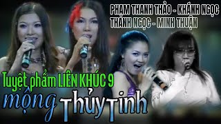 Tuyệt Phẩm Liên Khúc 9: MỘNG THỦY TINH - Various Artists