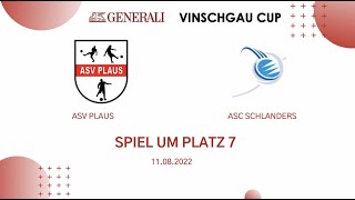 Spiel um Platz 7 - ASV Plaus vs. ASC Schlanders