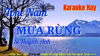 Karaoke Mưa Rừng|Tone Nam