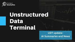 Updates on the Unstructured Data Terminal