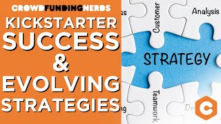 Kickstarter Success: Evolving Strategies