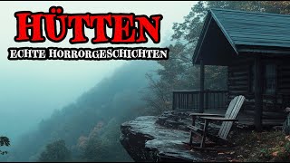 5 Echte Horrorgeschichten aus Hütten | Echte Geschichten