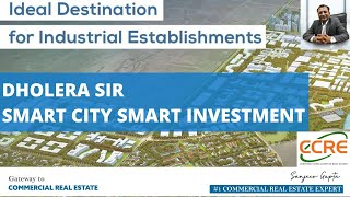 Dholera SIR: Smart City Smart Investment