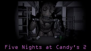 Five Nights at Candy's 2 | Full Walkthrough