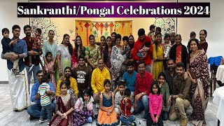 Sankranthi/Pongal Celebrations 2024