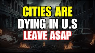 7 Cities That Will Be Disappear in USA leave ASAP!