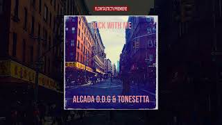 Rock With Me - Alcada O.D.G x Tonesetta ( OFFICIAL AUDIO )