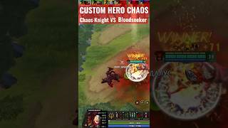 Добил хуком/BLOODSEEKER VS CHAOS KNIGHT/CUSTOM HERO CHAOS/Дота 2/#customherochaos #shorts #dota2