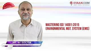 "MASTERING ISO 14001:2015 FOR ENVIRONMENTAL MGT. SYSTEM (EMS)" CERTIFICATION COURSE