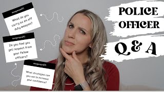 New Police Officer Q&A 2023 | Cop Mom | Female Police Officer Answers Your Questions