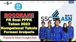 🔴SPESIAL🔴BOCORAN TERBARU!! FR SOAL PPPK ARSIPARIS KOMPETENSI TEKNIS 2023 (Part. 2)