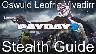 Payday 2 Stealth Series - 5th - Shadow Raid Solo Stealth