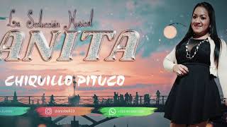 Anita La Seducción Musical | Chiquillo Pituco [Official Lyric Video]