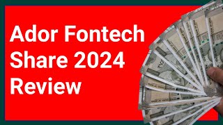 Ador Fontech Share Complete Fundamental Review For July 2024. best penny shares 2024.