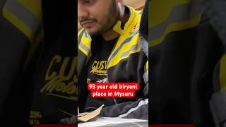 Eating 93 years old biryani in #mysore #karnataka #biryani #foodlover #viralvideo #muttonbiryani