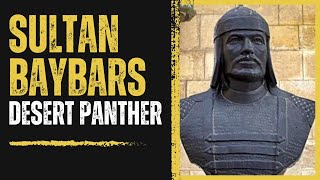 Sultan Baybars - From slavery to sultanate