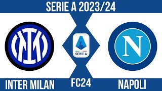 FC24 | Inter Milan VS Napoli | รับชมก่อนเเข่งจริง