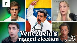 What happened in Venezuela's election? | César Báez & Daniel Di Martino | Just Asking Questions