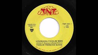 Fiddlin' Frenchie Burke - Louisiana Fiddlin' Man